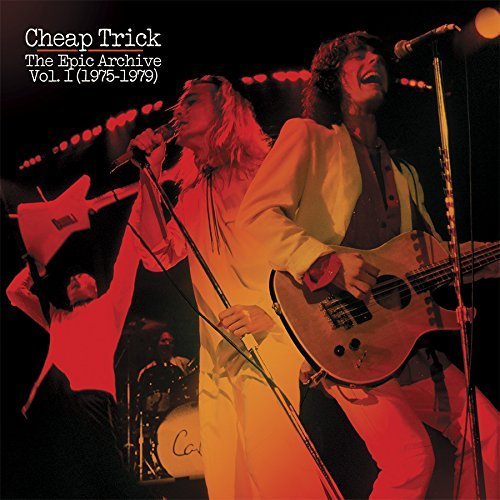 Cover for Cheap Trick · Epic Archive Vol. 1 (1975-1979) (CD) [Japan Import edition] (2017)