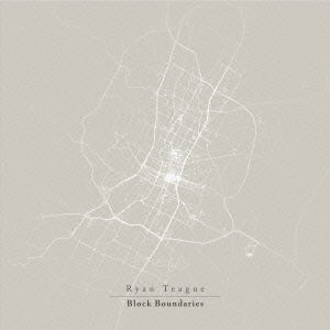 Cover for Ryan Teague · Block Boundaries (CD) [Japan Import edition] (2014)