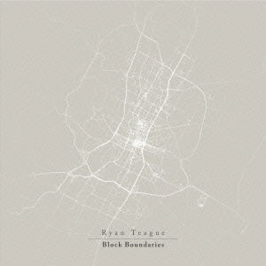 Block Boundaries - Ryan Teague - Muzyka - VILLAGE GREEN - 4532813340562 - 20 listopada 2014