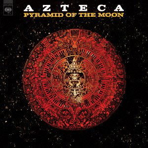 Cover for Azteca · Pyramid Of The Moon (CD) [Remastered edition] (2012)