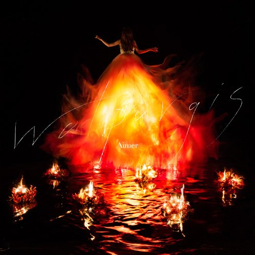 Cover for Aimer · Walpurgis (CD) [Japan Import edition] (2021)