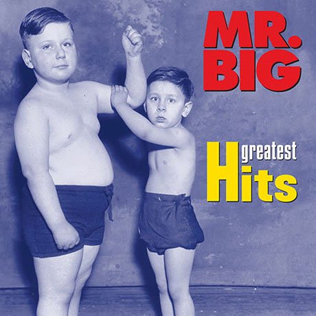 Cover for Mr. Big · Greatest Hits (CD) (2017)