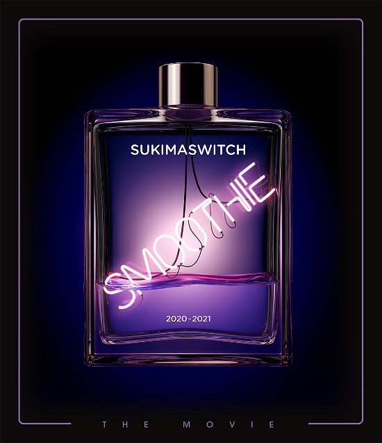 Cover for Sukimaswitch · Sukimaswitch Tour 2020-2021 Smoothie the Movie (Blu-ray) [Japan Import edition] (2021)