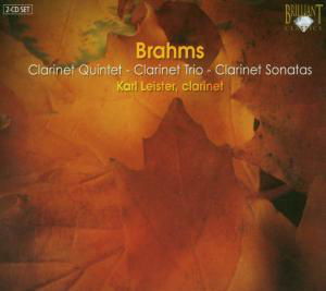 Brahms: Sämtliche Kammermusik für Klarinette (GA) - Leister, Karl / Boetther / Bognar - Musique - Brilliant Classics - 5028421931562 - 26 janvier 2007