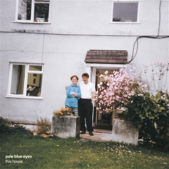 Cover for Pale Blue Eyes · This House (LP) [Limited edition] (2023)