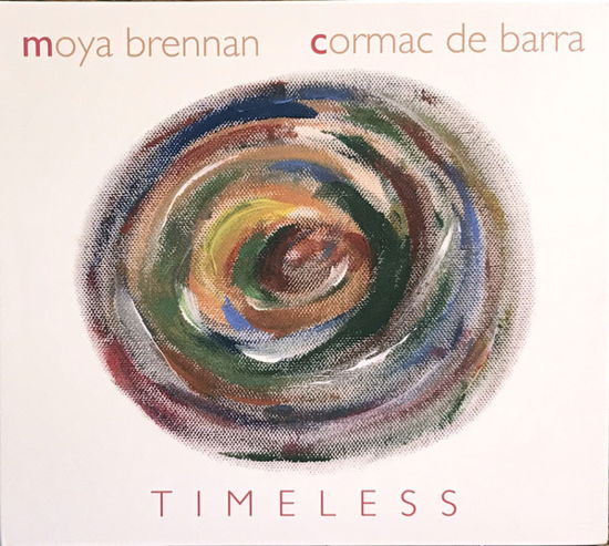 Timeless - Moya & Cormac De Barra Brennan - Muzyka - THERE - 6823187538562 - 9 sierpnia 2019