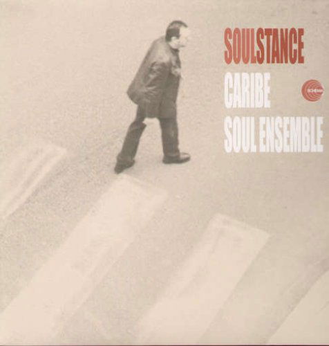 Caribe Soul Ens - Soulstance - Muzyka - SCHEMA - 8018344113562 - 15 marca 2003