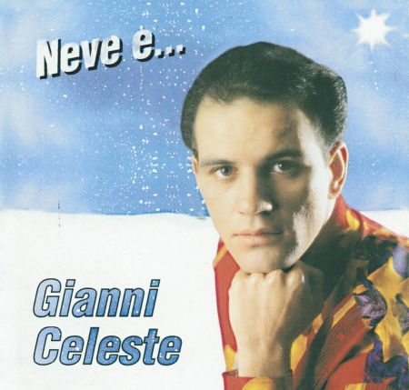 Neve E... - Celeste Gianni - Music - Sea Musica - 8030211204562 - February 7, 2006