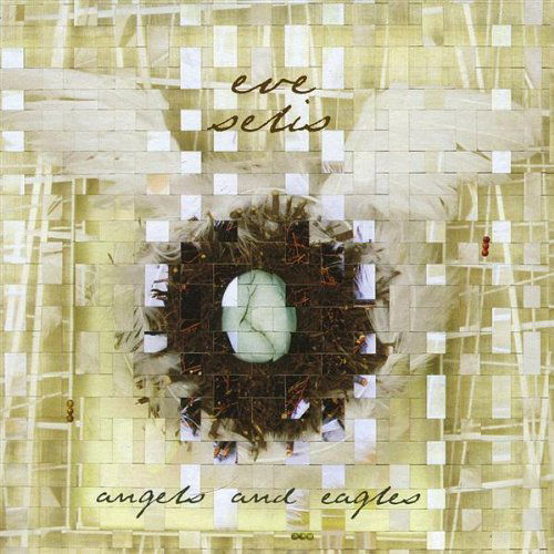 Cover for Eve Selis · Angels &amp; Eagles (CD) (2008)