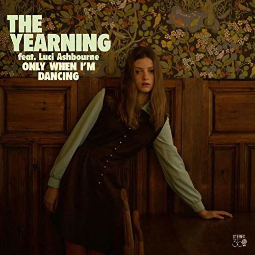 Cover for Yearning · Only when I'm Dancing (CD) (2020)