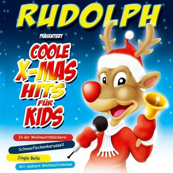 Cover for Die Sternenkinder · Rudolph präsentiert Coole X-Mas Hits für Kids (CD) (2015)