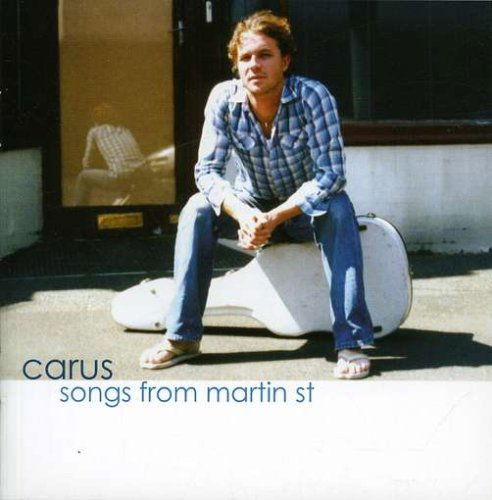 Cover for Carus · Songs from Martin St (CD) (2008)