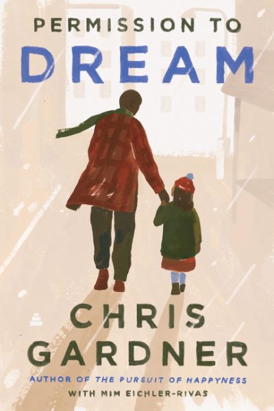 Cover for Chris Gardner · Permission to Dream (Hardcover Book) (2021)