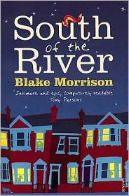 Cover for Blake Morrison · South of the River (Paperback Book) (2008)