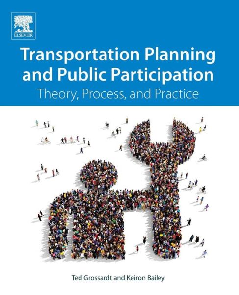 Cover for Grossardt, Ted (VoxPopuli) · Transportation Planning and Public Participation: Theory, Process, and Practice (Pocketbok) (2018)