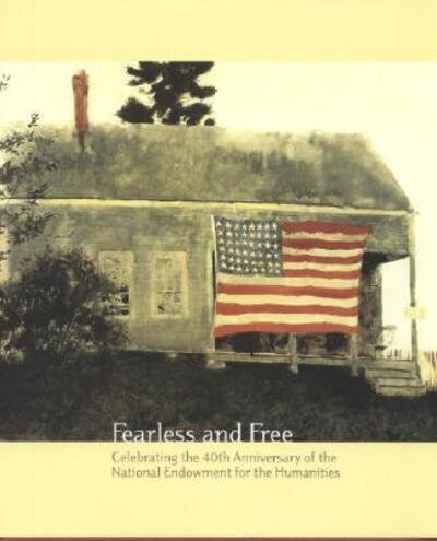 Cover for Bruce Cole · Fearless and free (Book) (2005)