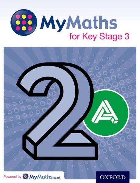 Cover for Martin Williams · MyMaths for Key Stage 3: Student Book 2A - MyMaths for Key Stage 3 (Paperback Book) (2014)