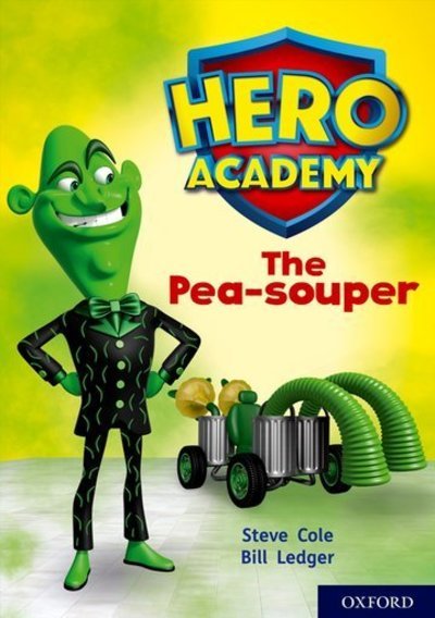 Cover for Steve Cole · Hero Academy: Oxford Level 9, Gold Book Band: The Pea-souper - Hero Academy (Paperback Book) (2018)