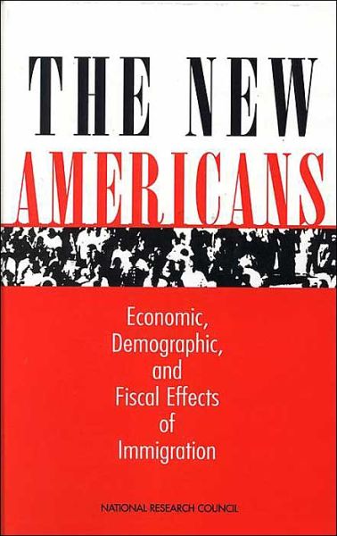 Cover for National Research Council · The New Americans: Economic, Demographic, and Fiscal Effects of Immigration (Gebundenes Buch) (1997)