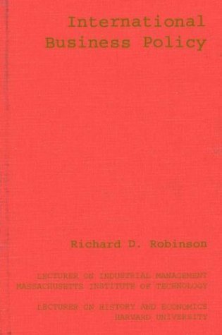 Cover for Richard Robinson · International Business Policy (Gebundenes Buch) [New edition] (1982)