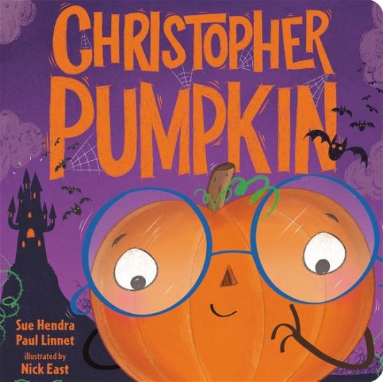 Cover for Sue Hendra · Christopher Pumpkin (Book) (2020)