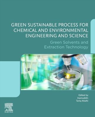 Cover for Green Sustainable Process for Chemical and Environmental Engineering and Science: Green Solvents and Extraction Technology (Paperback Book) (2023)