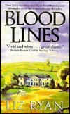 Blood Lines - Liz Ryan - Bøger - Hodder & Stoughton - 9780340624562 - 24. november 2003