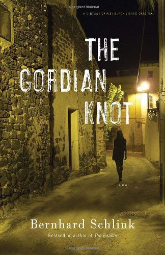 Cover for Bernhard Schlink · The Gordian Knot (Vintage Crime / Black Lizard Original) (Pocketbok) (2010)