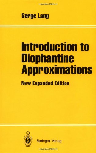 Cover for Serge Lang · Introduction to Diophantine Approximations: New Expanded Edition (Hardcover Book) [2nd expanded ed. 1995 edition] (1995)