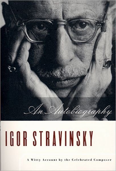 Cover for I Stravinsky · Autobiography - Reissue (Paper Only) (Taschenbuch) (1999)