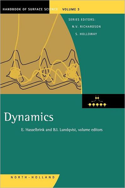 Cover for Eckart Hasselbrink · Dynamics - Handbook of Surface Science (Innbunden bok) (2008)