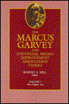 Cover for Marcus Garvey · The Marcus Garvey and Universal Negro Improvement Association Papers, Vol. I: 1826-August 1919 - The Marcus Garvey and Universal Negro Improvement Association Papers (Hardcover Book) (1983)