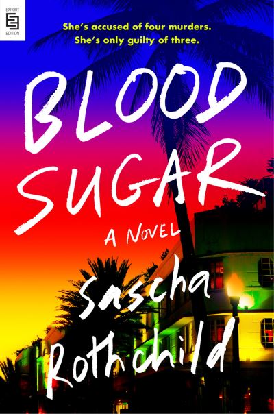 Cover for Sascha Rothchild · Blood Sugar (Paperback Book) (2022)