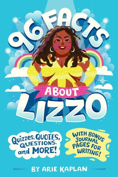 Cover for Arie Kaplan · 96 Facts About Lizzo: Quizzes, Quotes, Questions, and More! With Bonus Journal Pages for Writing! - 96 Facts About . . . (Paperback Bog) (2024)