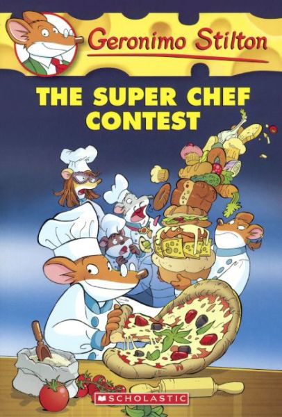 Cover for Geronimo Stilton · The Super Chef Contest (Hardcover Book) (2014)