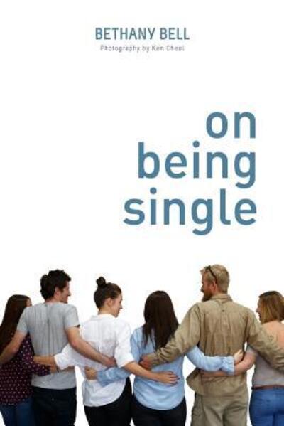 Cover for Bethany Bell · On Being Single (Paperback Book) (2019)