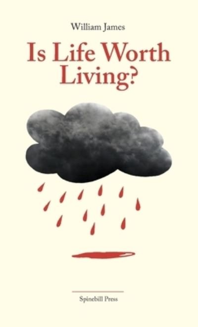 Cover for William James · Is Life Worth Living? (Taschenbuch) (2021)