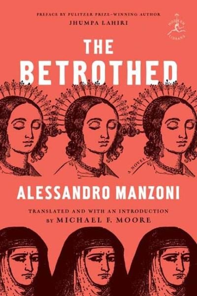 Cover for Alessandro Manzoni · The Betrothed: A Novel (Innbunden bok) (2022)