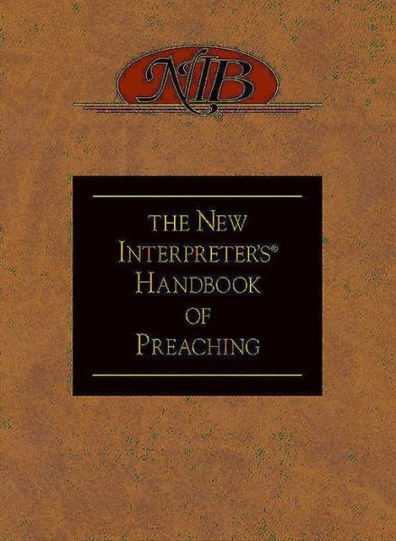 Cover for Paul Scott Wilson · The New Interpreter's Handbook of Preaching (Hardcover Book) (2008)