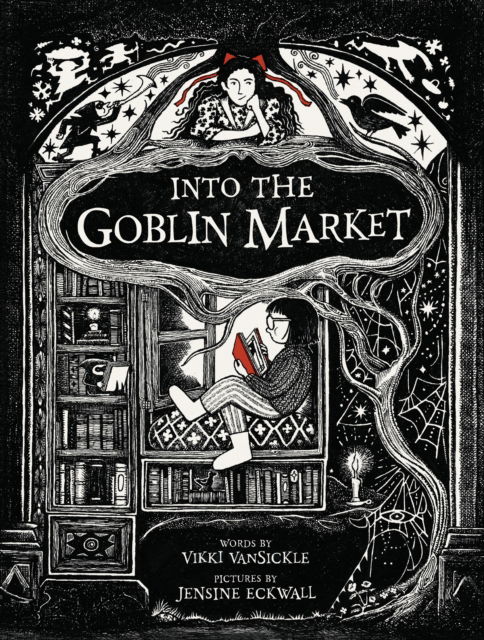 Cover for Vikki Vansickle · Into the Goblin Market (Gebundenes Buch) (2024)