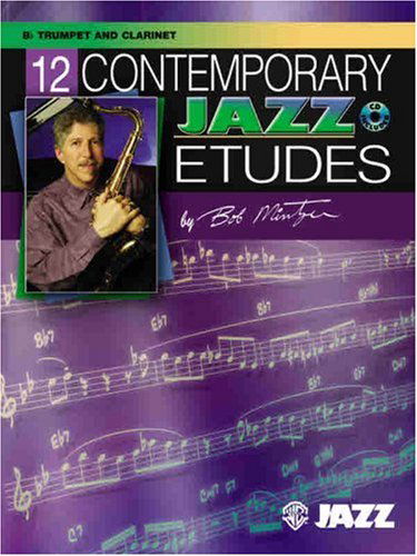 Cover for Bob Mintzer · 12 Contemporary Jazz Etudes: B-flat Trumpet / Clarinet (Book &amp; Cd) (Paperback Book) (2004)