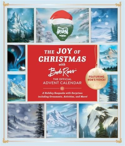 Cover for Running Press · The Joy of Christmas with Bob Ross: The Official Advent Calendar (Featuring Bob's Voice!): A Holiday Keepsake with Surprises including Ornaments, Activities, and More! (MISC) (2022)