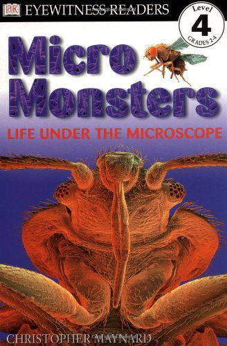 Cover for Christopher Maynard · Micro Monsters: Life Under the Microscope (Paperback Book) (1999)