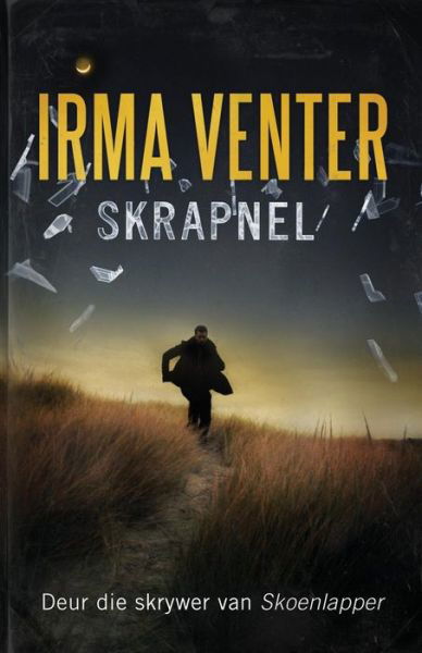 Skrapnel - Irma Venter - Książki - Human & Rousseau - 9780798162562 - 5 lipca 2013