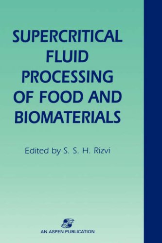 Cover for Syed S. H. Rizvi · Supercritical Fluid Processing of Food and Biomaterials (Hardcover Book) (1998)