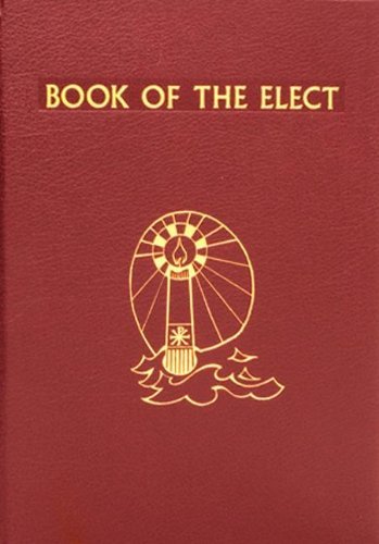 Cover for Catholic Book Publishing Co · Book of the Elect (Hardcover bog) (1988)