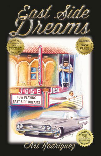 Cover for Art Rodriguez · East Side Dreams (Paperback Book) [Revised edition] (2010)