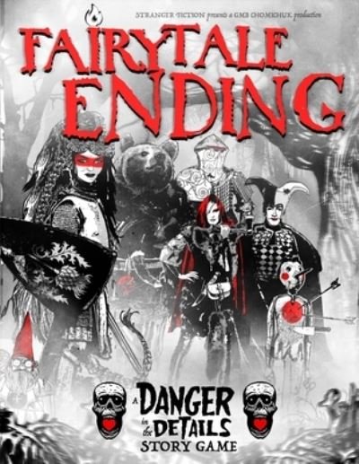 Fairytale Ending - Gmb Chomichuk - Livros - Stranger Fiction - 9780978061562 - 13 de abril de 2021