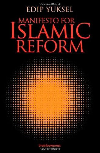 Cover for Edip Yuksel · Manifesto for Islamic Reform (Paperback Book) [2nd Revised &amp; Enlarged edition] (2009)