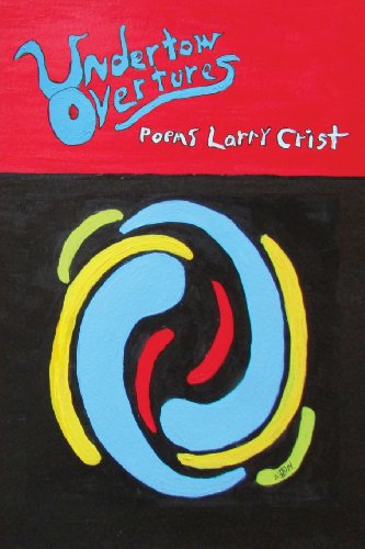 Larry Crist · Undertow Overtures (Paperback Book) (2014)